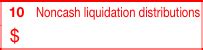 1099-div box 9 cash liquidation distributions taxable|is cash liquidation distribution taxable.